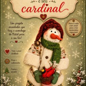 Boneco de Neve e seu Cardinal